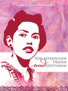 Von aztekischen Frauen und Göttinnen  1 by Miriam López Hernández eBook